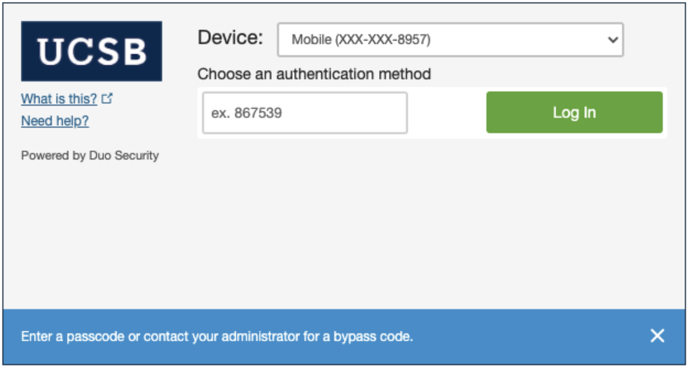 enter a passcode or contact your administrator for a bypass code MFA with Duo